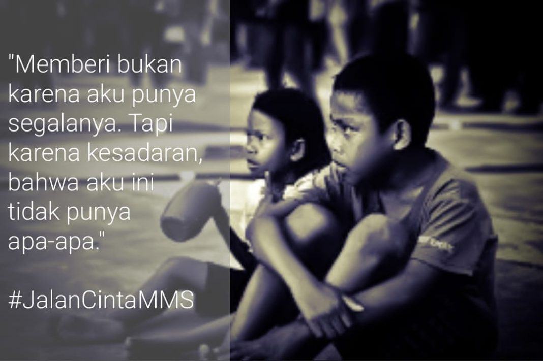 Memberi Bukan Segalanya, Tapi Karena Kesadaran