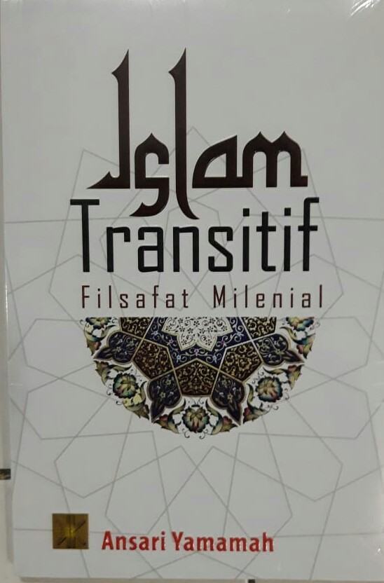 Islam Transitif, Membuka Cakrawala Sempit