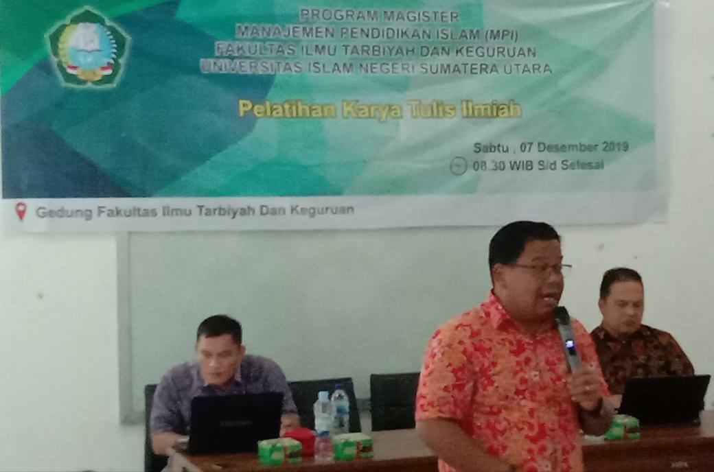 Program Magister FITK UINSU, Adakan Pelatihan Karya Tulis Ilmiah