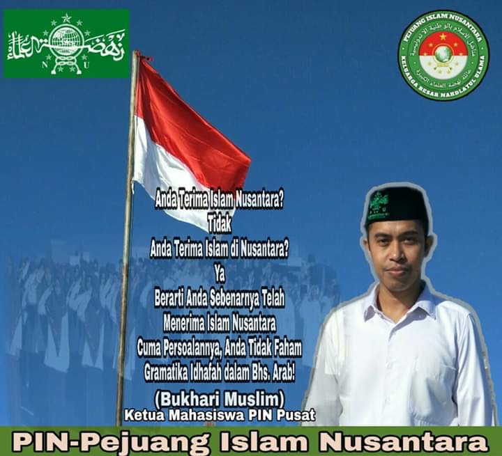 Mahasiswa PIN Pusat, Islam Nusantara