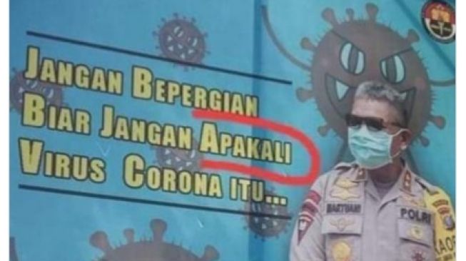 Viral Spanduk Polisi Beri Imbauan COVID 'Jangan Bepergian Biar Jangan Apakali Virus Corona Itu'