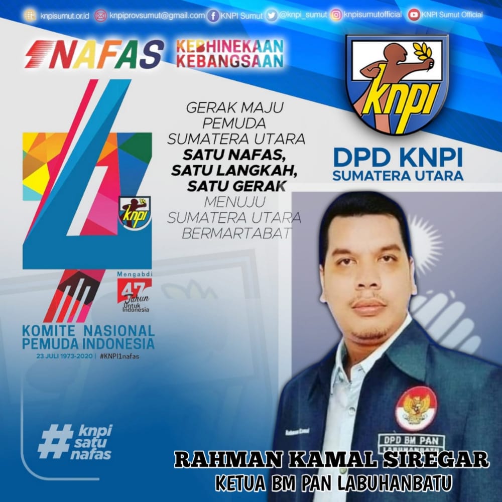 Ketua BM PAN Labuhanbatu Ucapkan Selamat Harlah KNPI ke - 47