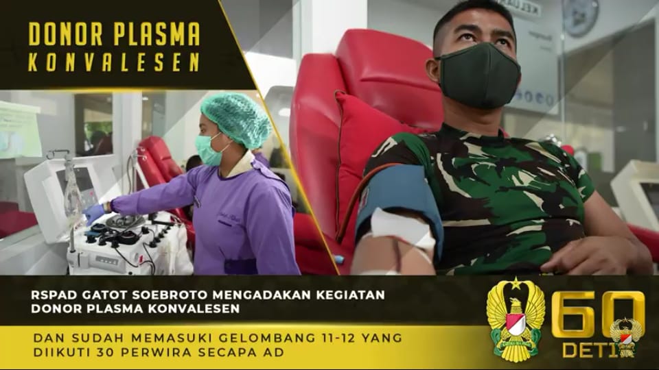 RSPAD Gatot Soebroto, Adakan Kegiatan Donor Plasma Konvalesen Gelombang 11-12 RSPAD Gatot Soebroto, Adakan Kegiatan Donor Plasma Konvalesen Gelombang 11-12