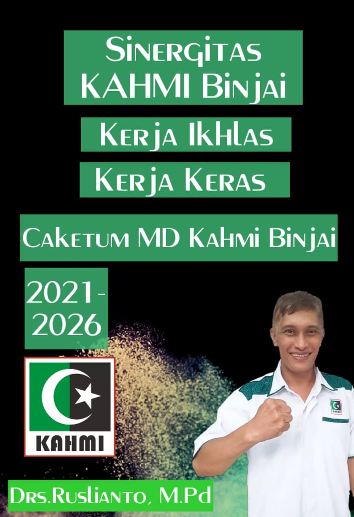 Ruslianto Sosok Pekerja Keras dan Ikhlas untuk Sinergitas KAHMI Binjai