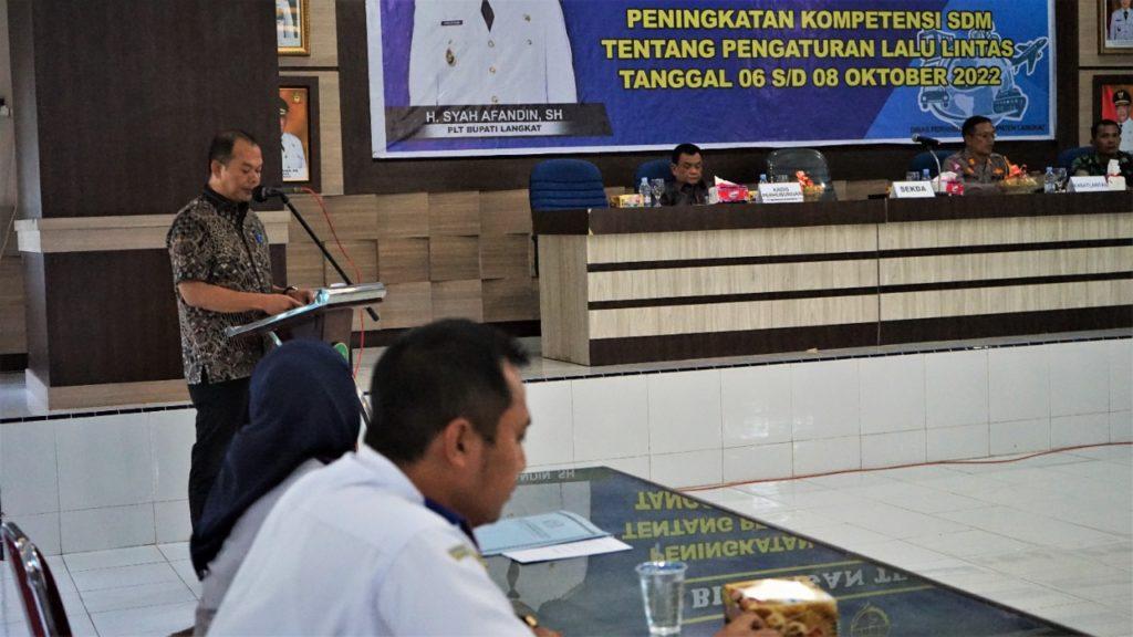 Kadis Perhubungan Langkat, Sebut Tingkatkan Lalu Lintas Tidak Hanya Pembangunan Fisik Semata 