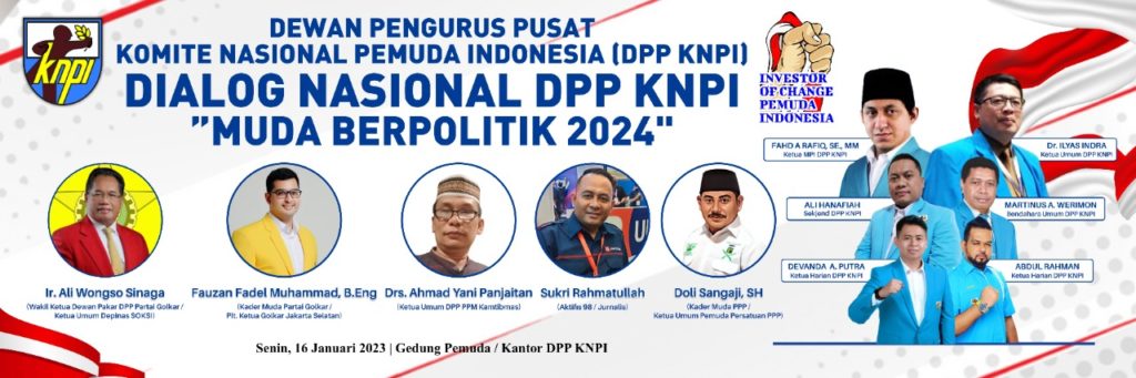 DPP KNPI Gelar Dialog Nasional Dengan Tema 'Muda Berpolitik 2024'