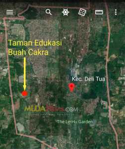 Taman Edukasi Buah Cakra , Foto Satelit Pastikan Dalam Wilayah Kecamatan Delitua