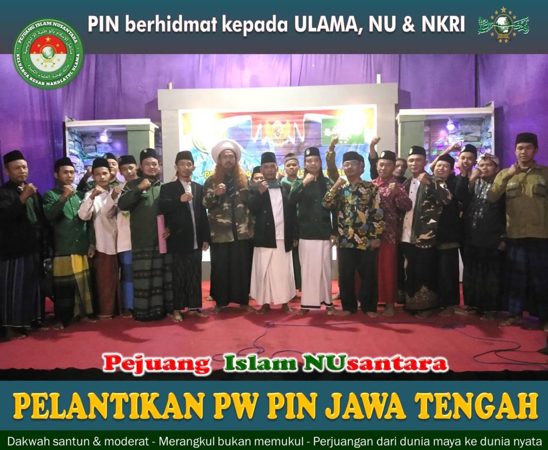 Pejuang Islam Nusantara Jawa Tengah, Resmi Dilantik
