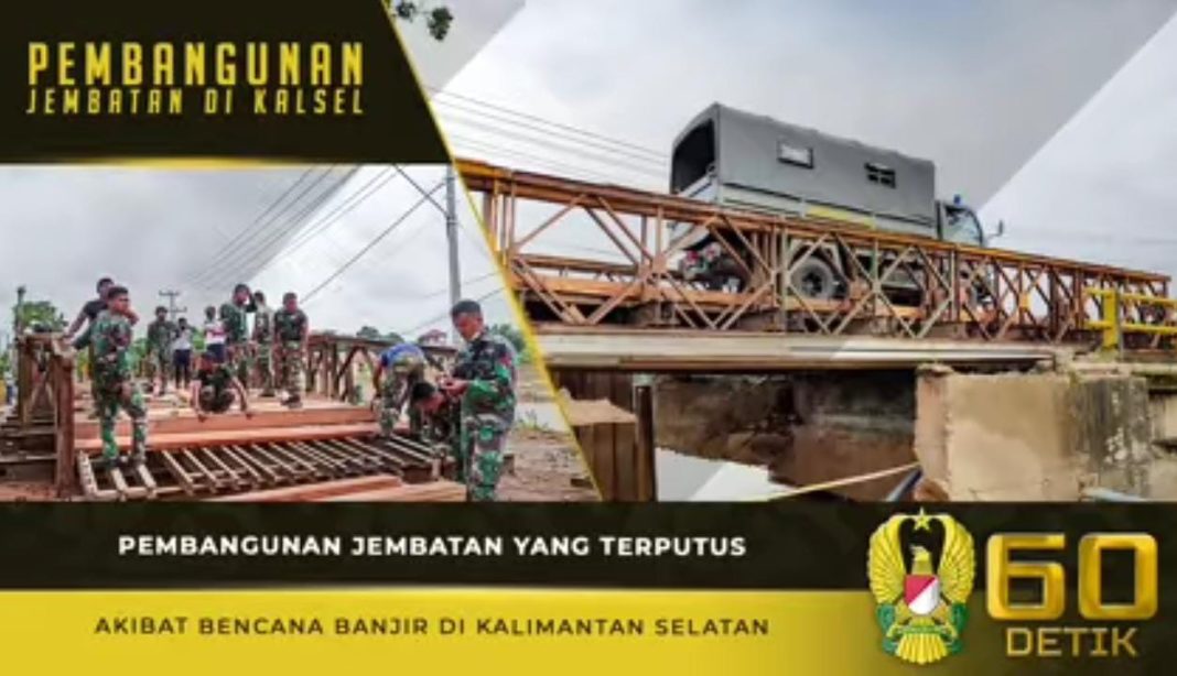 Personel TNI AD, Bantu Pembangunan Jembatan yang Terputus Akibat Banjir di Kalsel