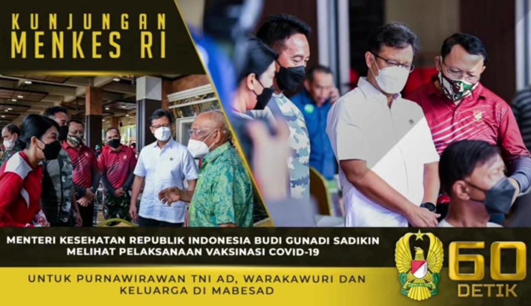 Menkes Budi, Melihat Pelaksanaan Vaksinasi untuk Purawirawan TNI AD, Warakawuri dan Keluarga