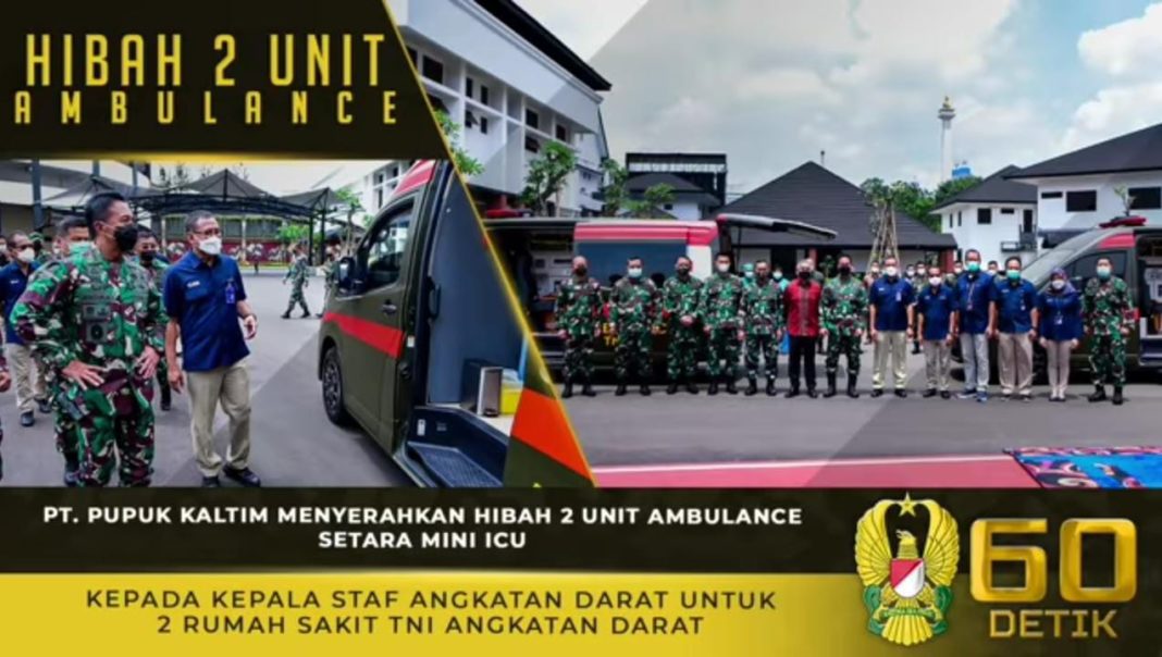 KASAD Andika Perkasa, Menerima Hibah 2 Unit Ambulance Mini ICU dari PT Pupuk Kaltim
